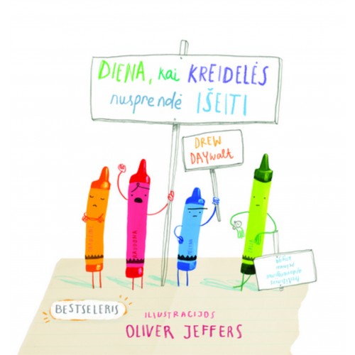 DREW DAYWALT Diena, kai kreidelės nusprendė išeiti DREW DAYWALT Diena, kai kreidelės nusprendė išeiti