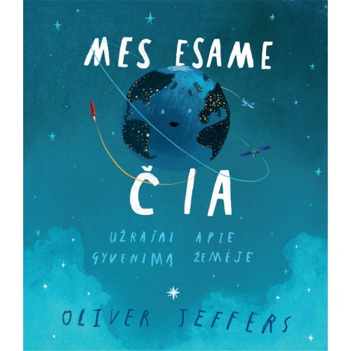 OLIVER JEFFERS Mes esame čia