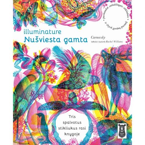 CARNOVSKY, RACHEL WILLIAMS Illuminature: nušviesta gamta