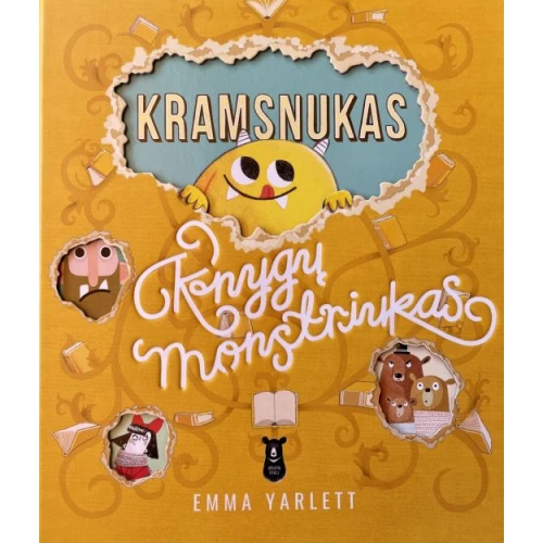 EMMA YARLETT Kramsnukas. Knygų monstriukas