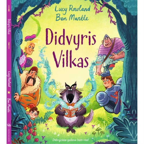 LUCY ROWLAND, BEN MANTLE Didvyris Vilkas